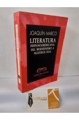 LITERATURA HISPANOAMERICANA: DEL MODERNISMO A NUESTROS D�AS