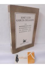 LA MODERNIZACI�N ECON�MICA EN LA ESPA�A DE ALFONSO XIII