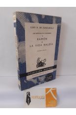 RAM�N O LA VIDA BALD�A (LAS NOVELAS DE LA QUIEBRA)