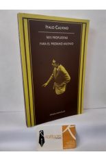 SEIS PROPUESTAS PARA EL PR�XIMO MILENIO