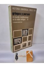 GRIEGOS Y PERSAS (EL MUNDO MEDITERR�NEO EN LA EDAD ANTIGUA I)