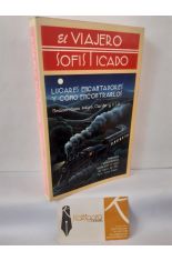 EL VIAJERO SOFISTICADO. LUGARES ENCANTADORES Y C�MO ENCONTRARLOS