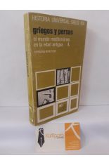 GRIEGOS Y PERSAS (EL MUNDO MEDITERR�NEO EN LA EDAD ANTIGUA 1)