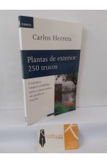 PLANTAS DE EXTERIOR: 250 TRUCOS