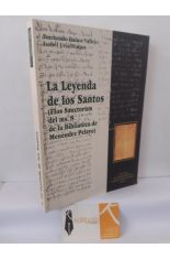 LA LEYENDA DE LOS SANTOS (FLOS SANCTORUM DEL MS. 8 DE LA BIBLIOTECA MEN�NDEZ PELAYO)