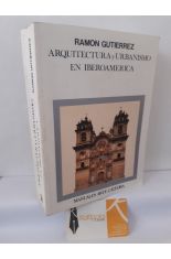 ARQUITECTURA Y URBANISMO EN IBEROAM�RICA