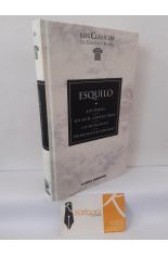 LOS PERSAS - LOS SIETE CONTRA TEBAS - LAS SUPLICANTES - PROMETEO ENCADENADO