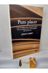 PURO PLACER. LOS 50 LIBROS M�S APASIONANTES DE LA LITERATURA EXTRANJERA DEL SIGLO XX