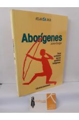 ATLAS GAIA. ABOR�GENES, PARA UN FUTURO DE LOS PUEBLOS IND�GENAS