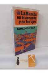 LA MANCHA EN EL CORAZ�N Y EN LOS OJOS