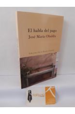 EL HABLA DEL PAGO (TERCERA EDICI�N AMPLIADA)