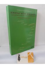 ESTACI�N BRASIL. CONVERSACIONES CON M�SICOS BRASILE�OS