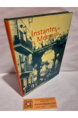 INSTANTES DE LA MEMORIA (TORRELAVEGA EN SUS FOTOGRAF�AS) 1878-1960