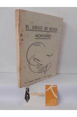 EL JUEGO DE BOLOS MONTA��S