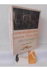 LAS MIL MEJORES POES�AS DE LA LENGUA CASTELLANA
