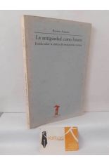 LA ANTIG�EDAD COMO FUTURO. ESTUDIO SOBRE LA EST�TICA DEL NEOCLASICISMO EUROPEO