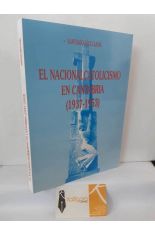 EL NACIONALCATOLICISMO EN CANTABRIA 1937-1953