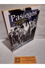 PASIEGOS. MEMORIA GR�FICA DE UN PUEBLO