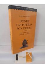 DONDE LAS PIEDRAS SON DIOSES. VIAJES POR LAS ZONAS PROHIBIDAS DE LA INDIA