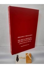 PREGONES Y PREGONEROS. D�A DE LA MONTA�A D�A DE CANTABRIA. CABEZ�N DE LA SAL 1964-1981
