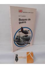 BUQUES DE GUERRA. DE 1860 A NUESTROS D�AS