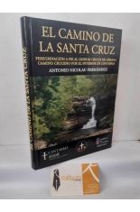 EL CAMINO DE LA SANTA CRUZ. PEREGRINACI�N A PIE AL LIGNUM CRUCIS DE LI�BANA