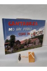 CANTABRIA, NO HAY PUEBLO COMO MI PUEBLO