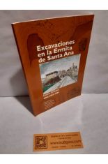 EXCAVACIONES EN LA ERMITA DE SANTA ANA. CASTRO URDIALES 2002, 2003, 2004