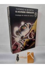 EL HOMBRE M�QUINA. ANTOLOG�A DE RELATOS DE CYBORGS
