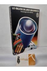 LO MEJOR DE JACK WILLIAMSON, ANTOLOG�A DE RELATOS