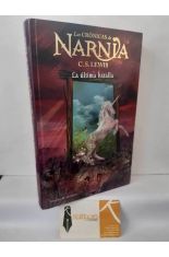 LA �LTIMA BATALLA (LAS CR�NICAS DE NARNIA 7)