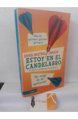 ESTOY EN EL CANDELABRO. Y OTROS NARDOS EN LA PALABRA