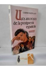 USOS AMOROSOS DE LA POSTGUERRA ESPA�OLA