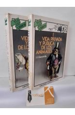 VIDA PRIVADA Y P�BLICA DE LOS ANIMALES (2 TOMOS)