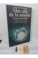 M�S ALL� DE LA MUERTE. EL PA�S SIN DESCUBRIR