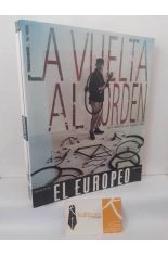 LA VUELTA AL ORDEN: UN ADI�S AL SIGLO XX (EL EUROPEO EDICI�N ESPECIAL 53-54)