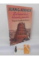 EN BUSCA DE LA HISTORIA PERDIDA. TRAS LA HUELLA DE BABEL