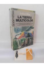 LA TIERRA MULTICOLOR (LA SAGA DEL EXILIO EN EL PLIOCENO 1)