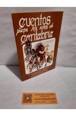 CUENTOS PARA LOS NI�OS DE CANTABRIA