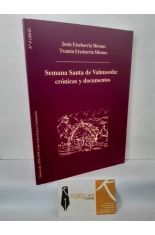 SEMANA SANTA DE VALMASEDA: CR�NICAS Y DOCUMENTOS