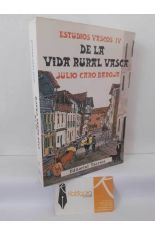 DE LA VIDA RURAL VASCA. ESTUDIOS VASCOS IV