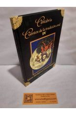 CANTABRIA CUENTOS DE LA TRADICI�N ORAL IV. RELATOS MITOL�GICOS Y CREENCIAS M�GICAS I