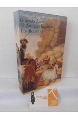 HISTORIA DE ESPA�A ALFAGUARA IV. EL ANTIGUO R�GIMEN: LOS BORBONES