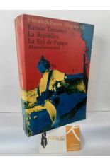 HISTORIA DE ESPA�A ALFAGUARA VII. LA REP�BLICA - LA ERA DE FRANCO