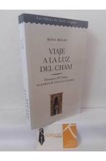 VIAJE A LA LUZ DEL CHAM. DAMASCO, EL CHAM, UN PEDAZO DE TIERRA EN EL PARA�SO