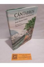 C�NTABROS, UN PUEBLO IND�MITO (VIDA COTIDIANA Y GUERRERA)