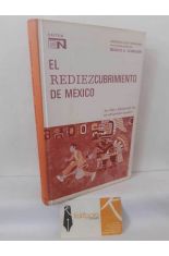 EL REDIEZCUBRIMIENTO DE M�XICO