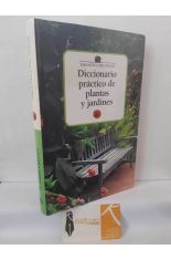 DICCIONARIO PR�CTICO DE PLANTAS Y JARDINES