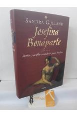 JOSEFINA BONAPARTE. SUE�OS Y CONFIDENCIAS DE LA JOVEN JOSEFINA
