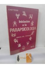 INICIACI�N A LA PARAPSICOLOG�A. CIENCIA DEL PORVENIR